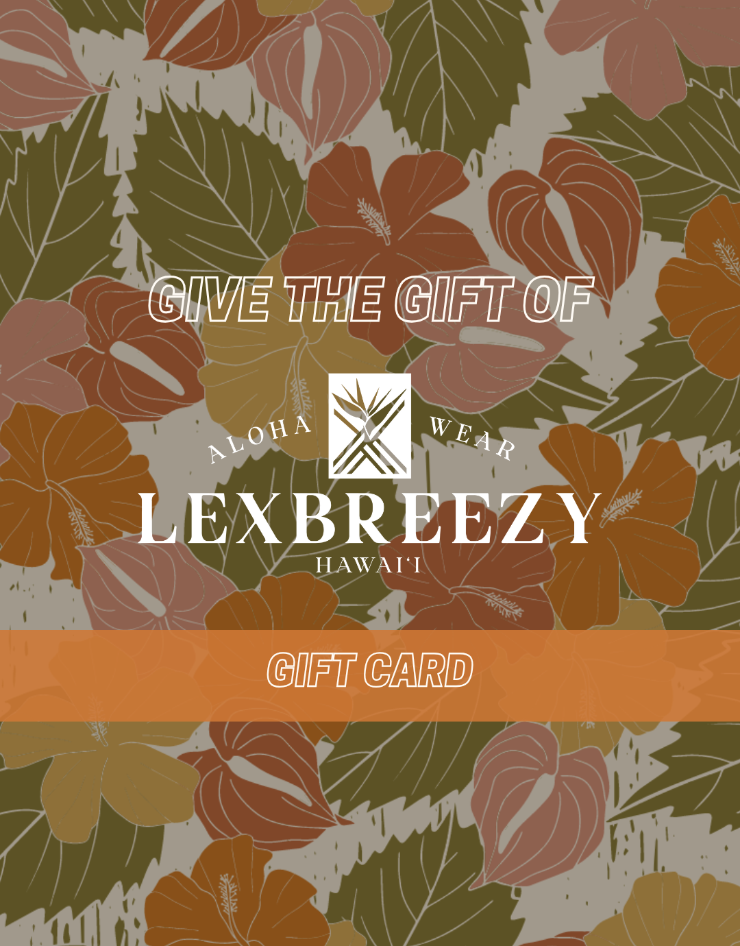 Lexbreezy Hawai'i Gift Card | Gift Cards | Lexbreezy Hawaii